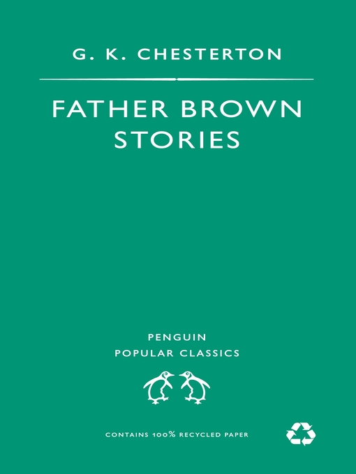 Title details for Father Brown Stories by G K Chesterton - Available